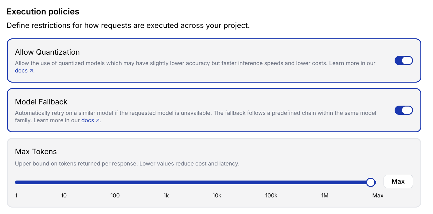 Execution policies for quantization, model fallback, and maximum tokens